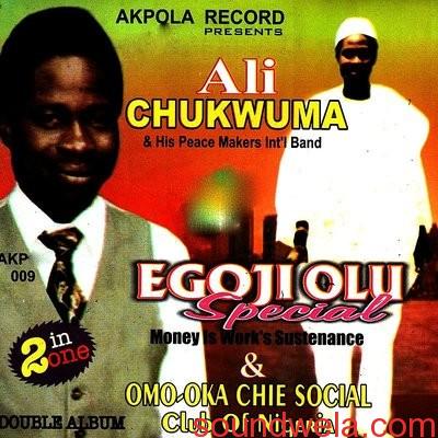 Ali Chukwuma - Ego Ji Olu featured image Ali Chukwuma Ego Ji Olu Special Cover