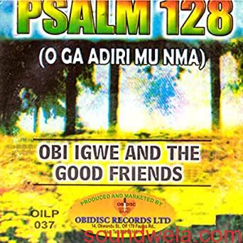 OBI IGWE - Kwesi Ntukwasiobi featured image Obi Igwe Psalm 128 Cover