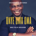 Felix Ndukwe Live Concert featured image Onye Uwa Oma by Felix Ndukwe album cover