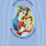 Mother Mary Mother Millionaire featured image Mother Mary mother millionaire cover photo