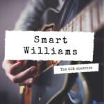 Best Of Smart Williams Mixtape featured image Best Of Smart Williams Mixtape – Best of Smart Williams