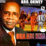 Bro Okwey - Oga Adi Nma featured image Bro Okwey Oga Adi Nma