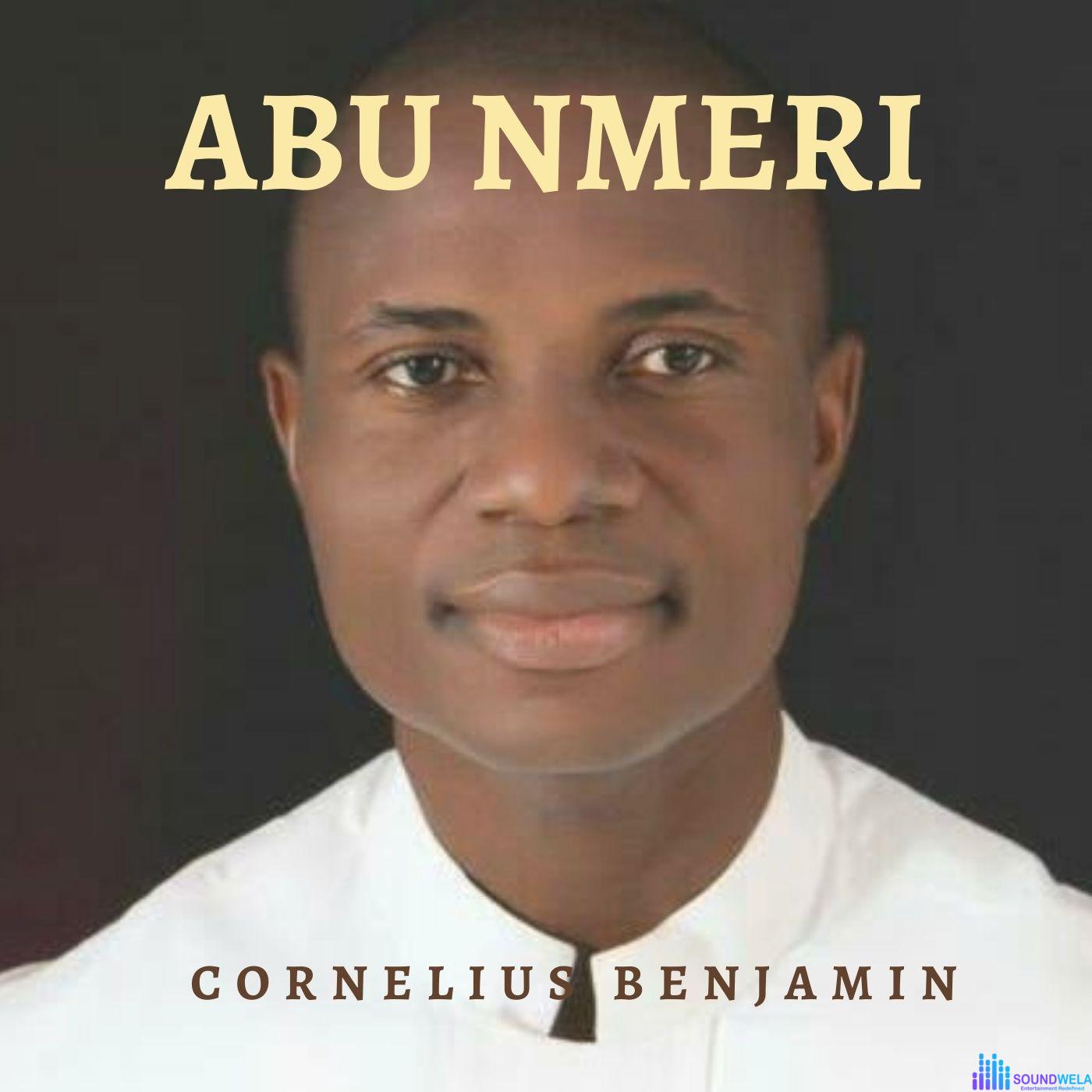 Cornelius Benjamin - Abu Nmeri featured image Cornelius Benjamin Abu Nmeri