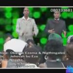 Okwara Ezema - Jehovah Bu Eze featured image Jehovah bu Eze