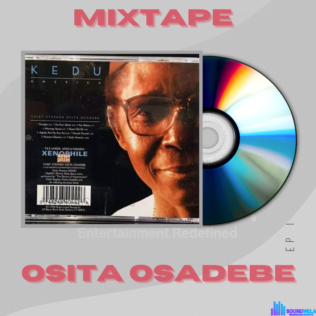 Best Of Osita Osadebe Mixtape (2023) featured image Best of Osita Osadebe mixtape
