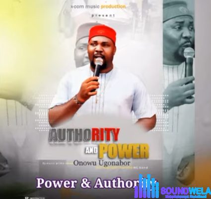 Onowu Ugonabo - Onye Nwe Ego featured image Onowu Ugonabo Power and Authority mp3