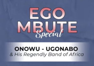 Onowu Ugonabo - Akwa Ana Ebelu Ego – Onowu Ugonabo soundwela.com