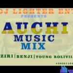 Auchi Afemai Music DJ Mixtape featured image Auchi Afemai Music DJ Mixtape – auchi afemai music dj mixtape Soundwela.com