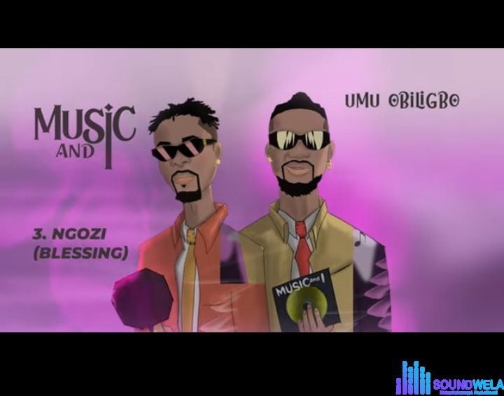 Umu Obiligbo - Ngozi featured image Umu Obiligbo - Ngozi – umu obiligbo Ngozi Soundwela.com