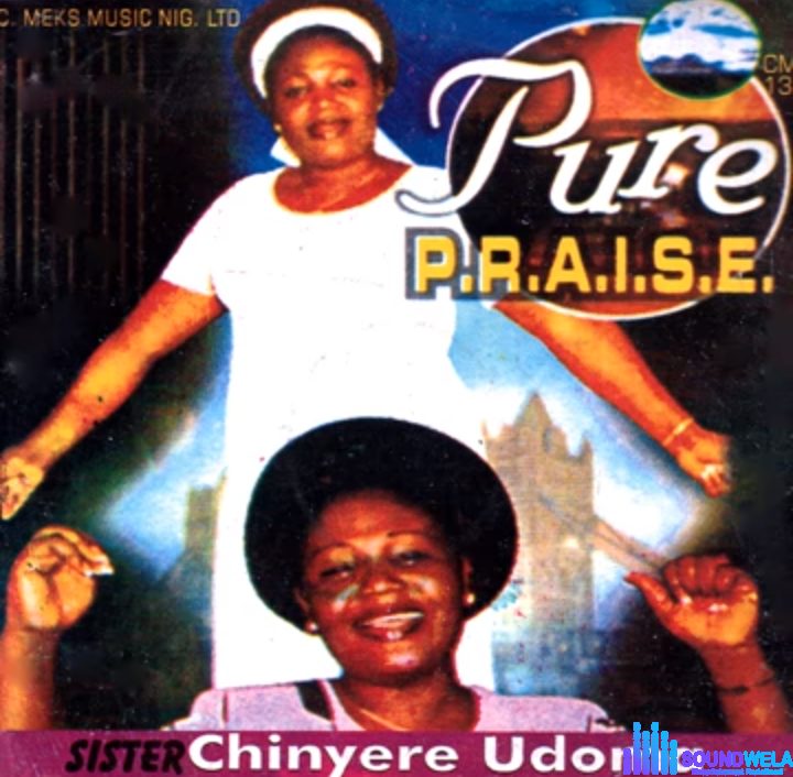 Sis. Chinyere Udoma - Never Mind Them featured image Sis. Chinyere Udoma - Never Mind Them – Chinyere Udoma Pure Praise Soundwela