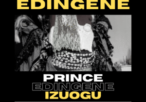 Prince Edingene Izuogu - Ije Muna Egwu Ndi Obodo Mmiri featured image Prince Edingene Izuogu - Ije Muna Egwu Ndi Obodo Mmiri – Edingene music Soundwela.com