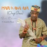 Sir Erico - Madu Kana Aya (Onye Ima) featured image Sir Erico - Madu Kana Aya (Onye Ima) – Erico Onye Ima Soundwela