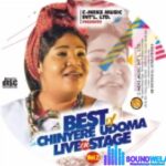Best of Chinyere Udoma Songs Mixtape 2023 – best of Chinyere Udoma soundwela.com