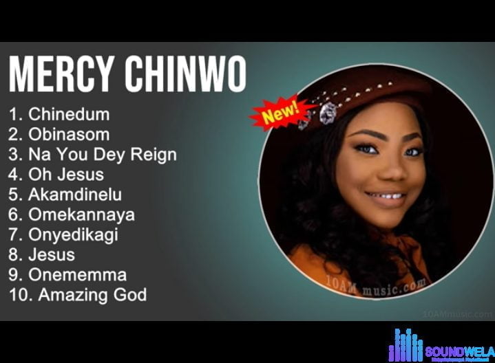 Best of Mercy Chinwo Mixtape 2022 featured image Best of Mercy Chinwo Mixtape 2022 – best of mercy Chinwo soundwela.com