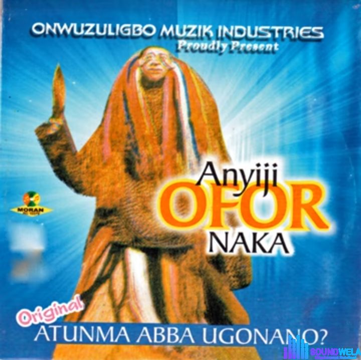 Atumma Umuoji - Ekwulu Umuoji (full album) featured image Atumma Umuoji - Ekwulu Umuoji (full album) – Atuma Umuoji song mp3 download Soundwela.com
