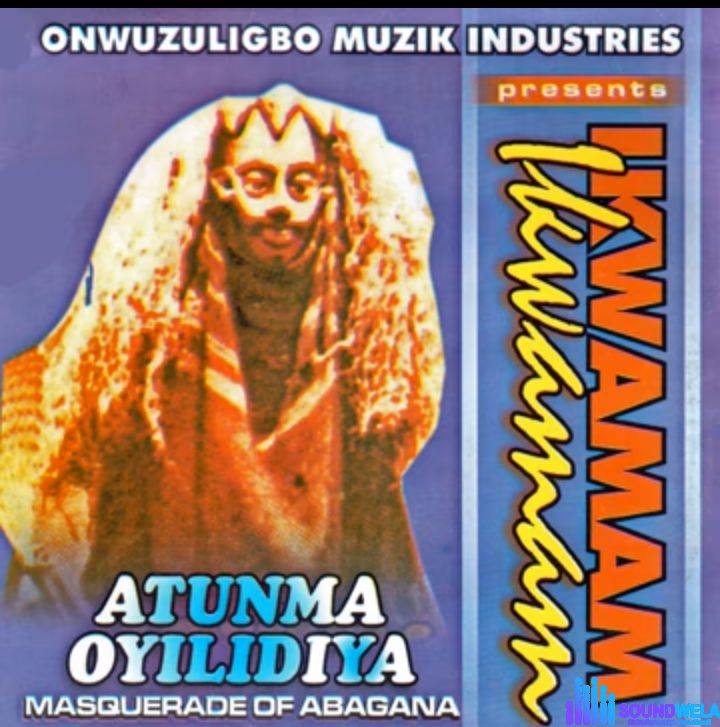 Atumma Abagana - Obodo Dike Akaluwa featured image Atumma Abagana - Obodo Dike Akaluwa – Atumma Abagana Soundwela.com
