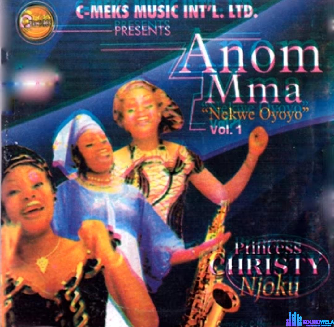 Princess Christy Njoku - Onyenwem Nara Ekelem featured image Princess Christy Njoku - Onyenwem Nara Ekelem – Christy Njoku songs mp3 download