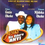 Gozie Okeke - Jesus Ga Eduru Anyi featured image Gozie Okeke - Jesus Ga Eduru Anyi – Gozie Okeke Jesus Ga eduru anyi mp3 download soundwela