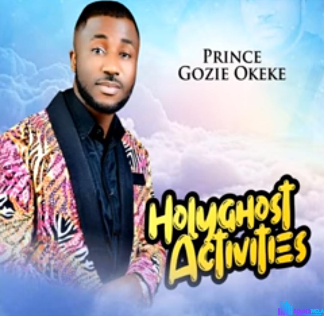 Prince Gozie Okeke - Nyem Oke M featured image Prince Gozie Okeke - Nyem Oke M – Gozie Okeke latest songs download Soundwela