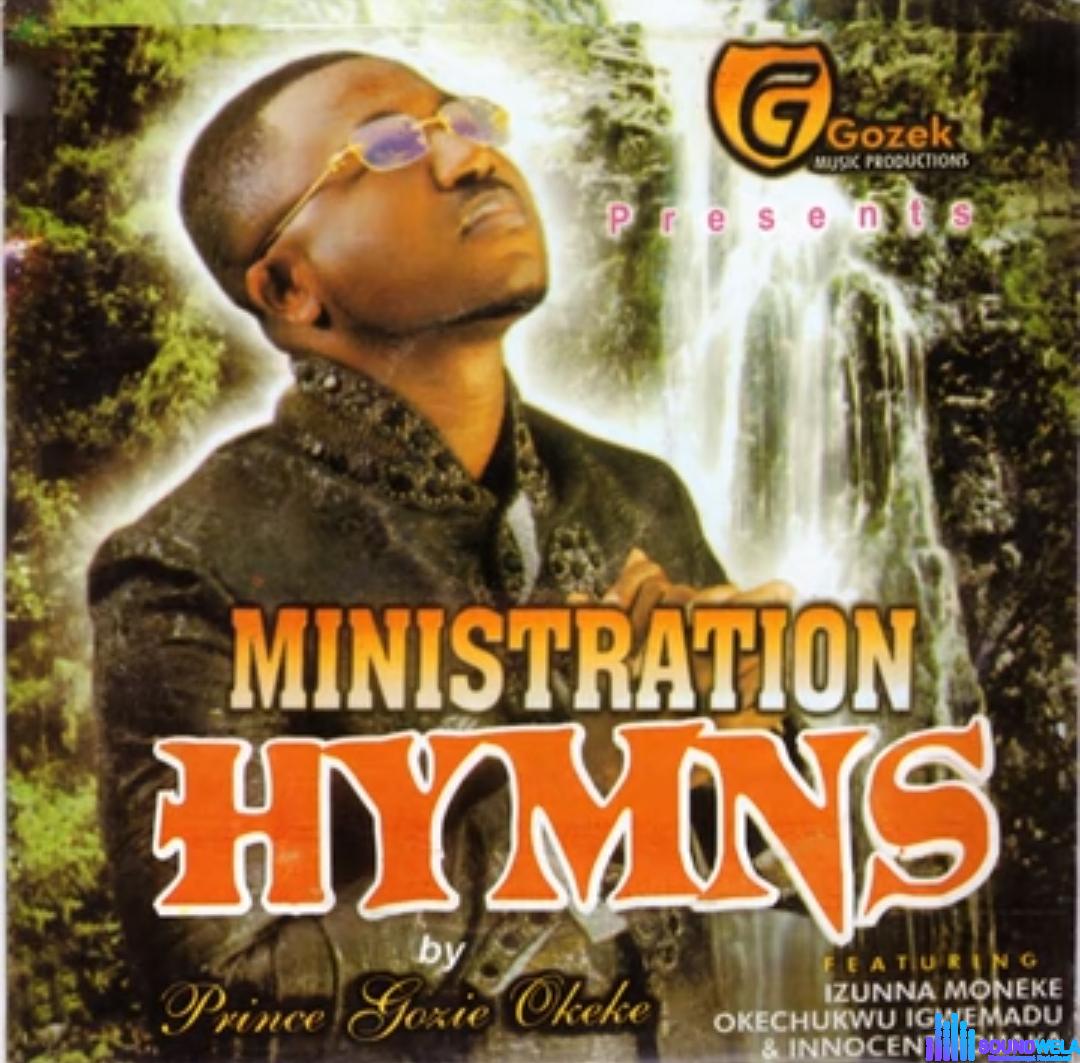 Gozie Okeke - Ministration Hymns featured image Gozie Okeke - Ministration Hymns – Gozie Okeke ministration Hymns mp3 download Soundwela