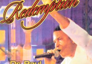 Paul Nwokocha - Redemption – Paul Nwokocha redemption songs mp3 download 1