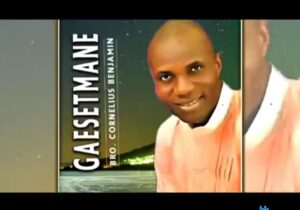 Cornelius Benjamin - Gaesetmane – bro cornelius benjamin Gaesetmane mp3 download