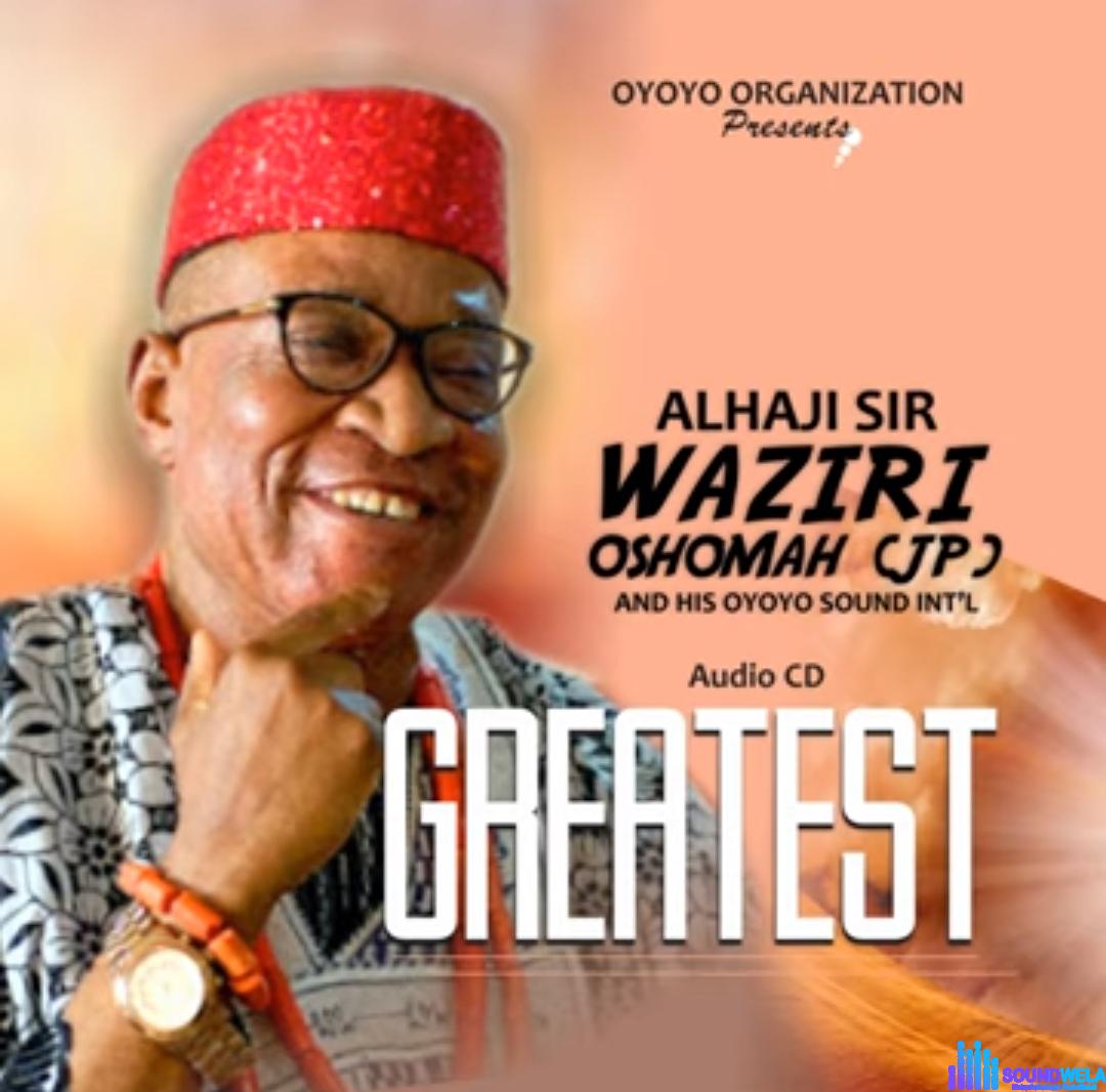 Alhaji Waziri Oshomah - Jealousy featured image Alhaji Waziri Oshomah - Jealousy – waziri Oshomah greatest mp3 download