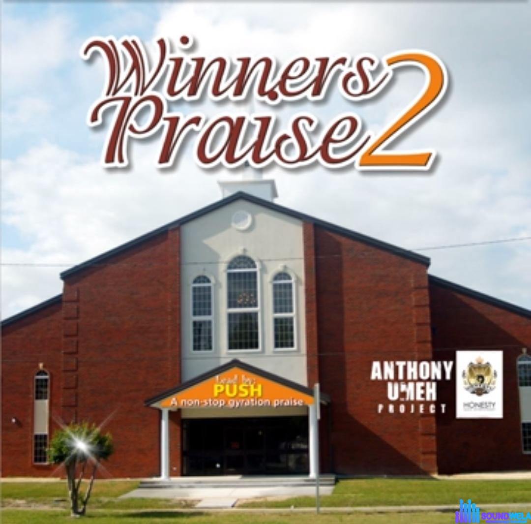 Living Stone - Winners Praise 2 featured image Living Stone - Winners Praise 2 – winners praise mp3 download