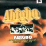 Abigbo Mbaise - Mmegbu Di N' Uwa featured image Abigbo Mbaise - Mmegbu Di N' Uwa – Abigbo Mbaise mp3 download
