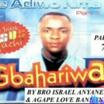 Israel Anyanele - Chukwu Onye Ebube featured image Israel Anyanele - Chukwu Onye Ebube – Agape Ihe adiwo nma Soindwela