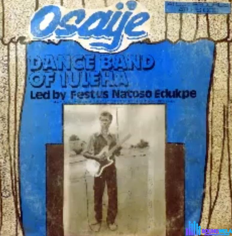 Osaije Dance Band Of Iuleha (Owan Music) featured image Iuleha