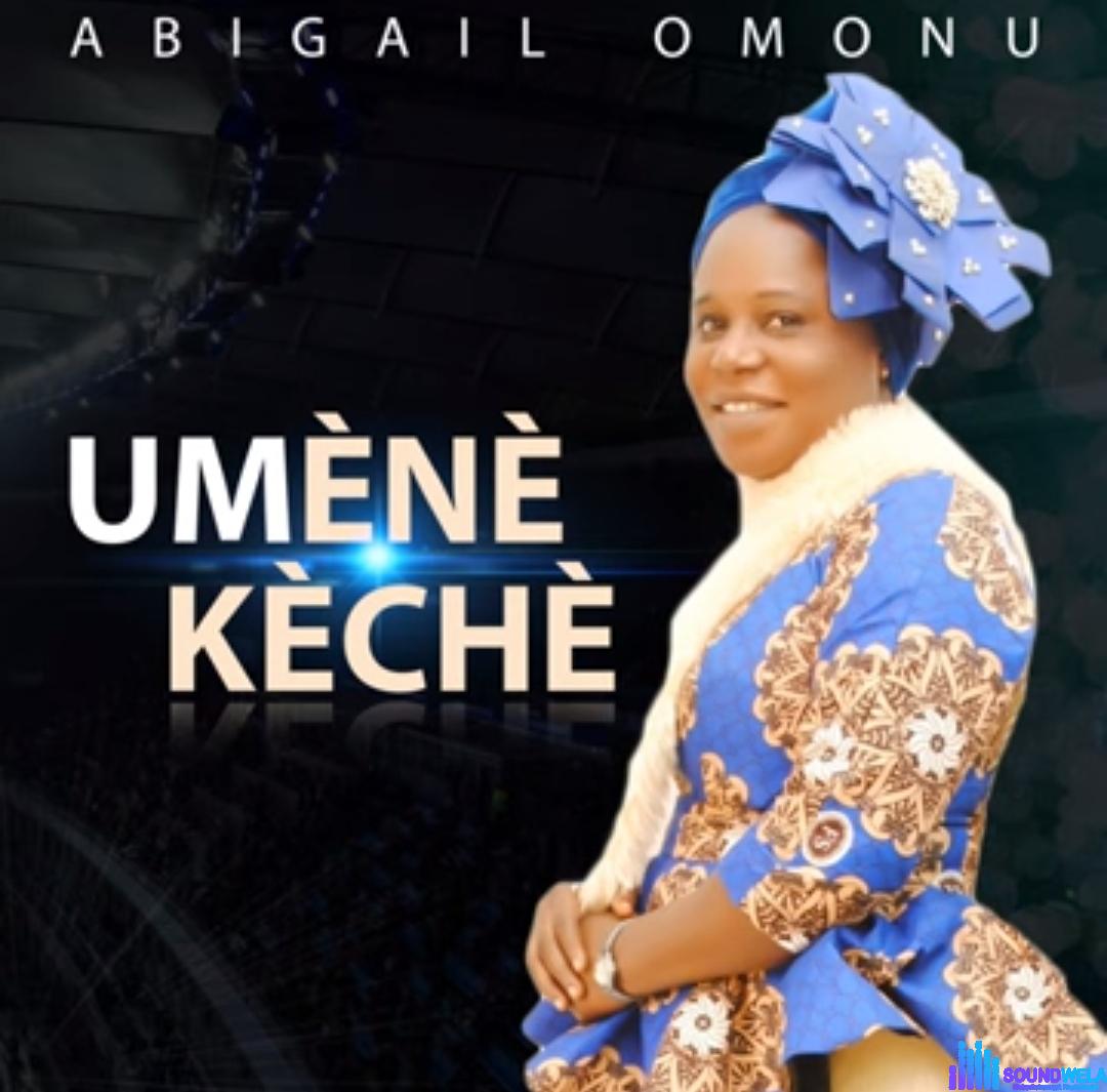 Abigail Omonu - Umene Keche featured image Abigail Omonu - Umene Keche – Abigail Omonu Umene Keche