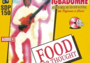 King Benji Igbadumhe - Emesomi Ake – Benji Igbadumhe song Food for thought album Soundwela