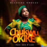 Blessing Udoeze - Chukwu Okike featured image Blessing Udoeze - Chukwu Okike – Blessing Udoeze Chukwu Okike Soundwela