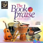 Book Of Praise Chapter 1 featured image Book Of Praise Chapter 1 – Book of praise chapter 1 Soundwela