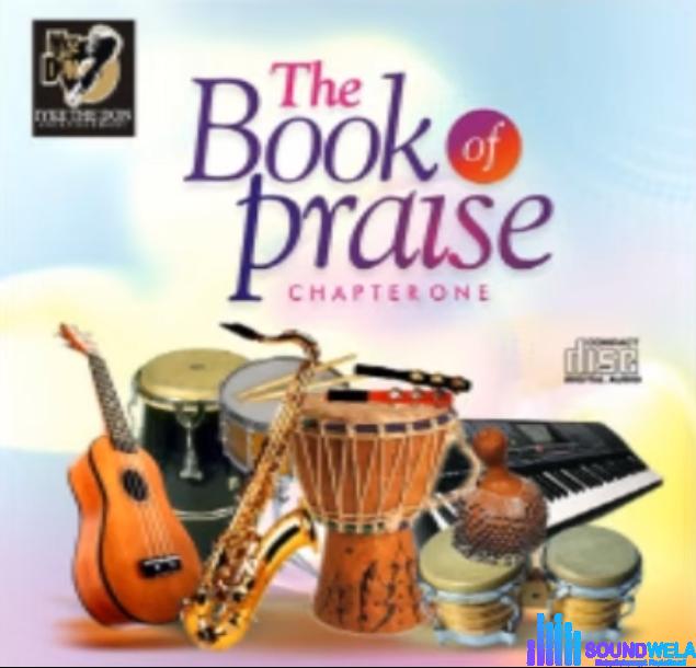 Book Of Praise Chapter 1 featured image Book Of Praise Chapter 1 – Book of praise chapter 1 Soundwela