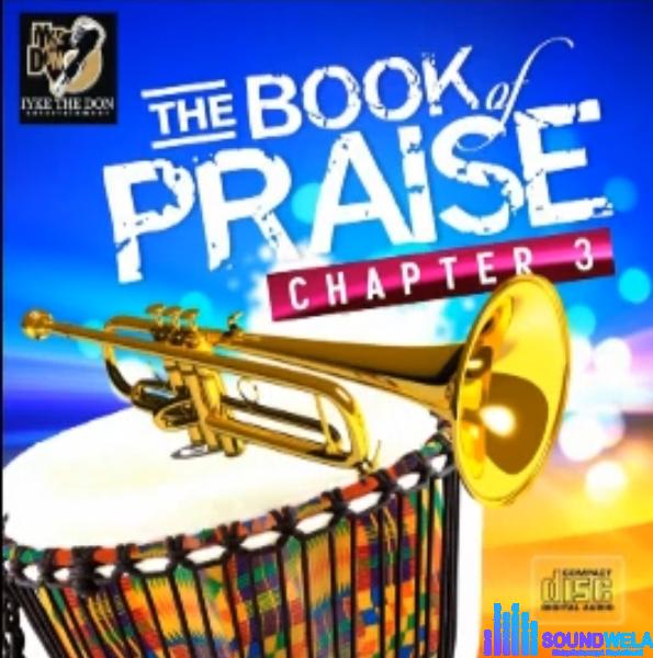 Book Of Praise Chapter 3 featured image Book Of Praise Chapter 3 – Book of praise chapter 3 Soundwela