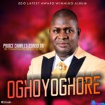 Prince Charles Osadolor - Oghoyoghore featured image Prince Charles Osadolor - Oghoyoghore – Charles Osadolor Oghoyoghore Soundwela