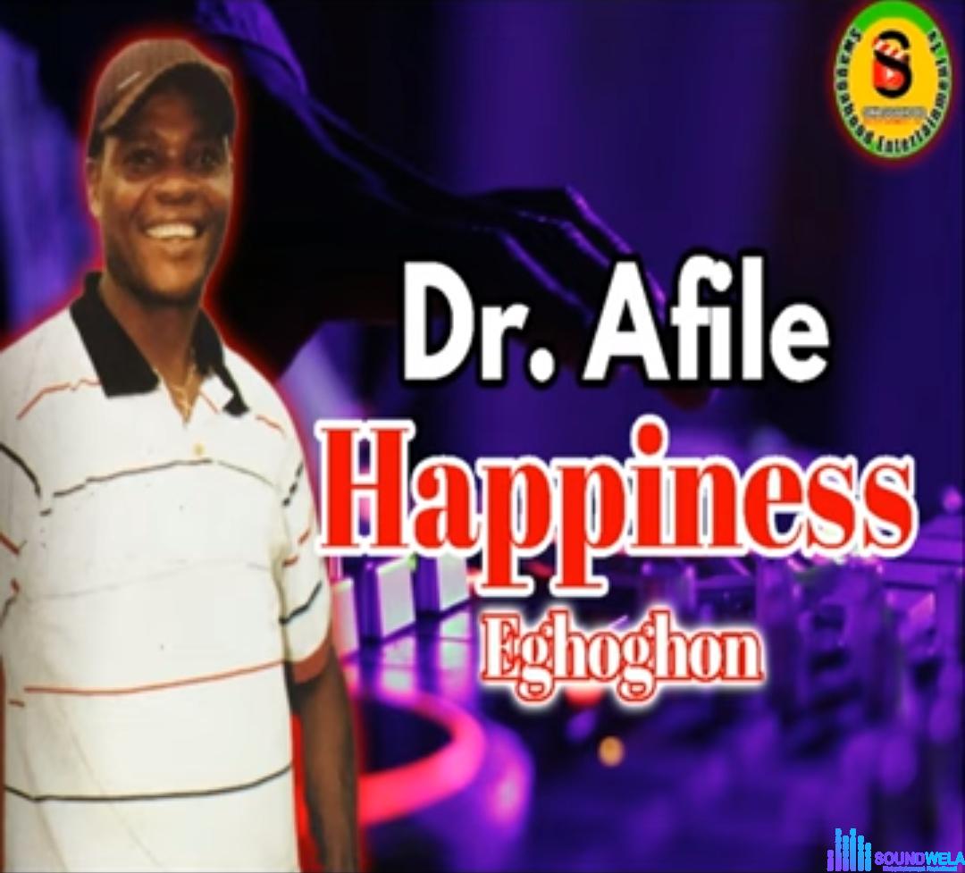 Dr Afile - Eyeletornare (Esan Music) featured image Dr Afile - Eyeletornare (Esan Music) – Dr Afile Songs