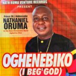 Nathaniel Oruma - Oghene Biko featured image Nathaniel Oruma - Oghene Biko – Nathaniel Oruma songs