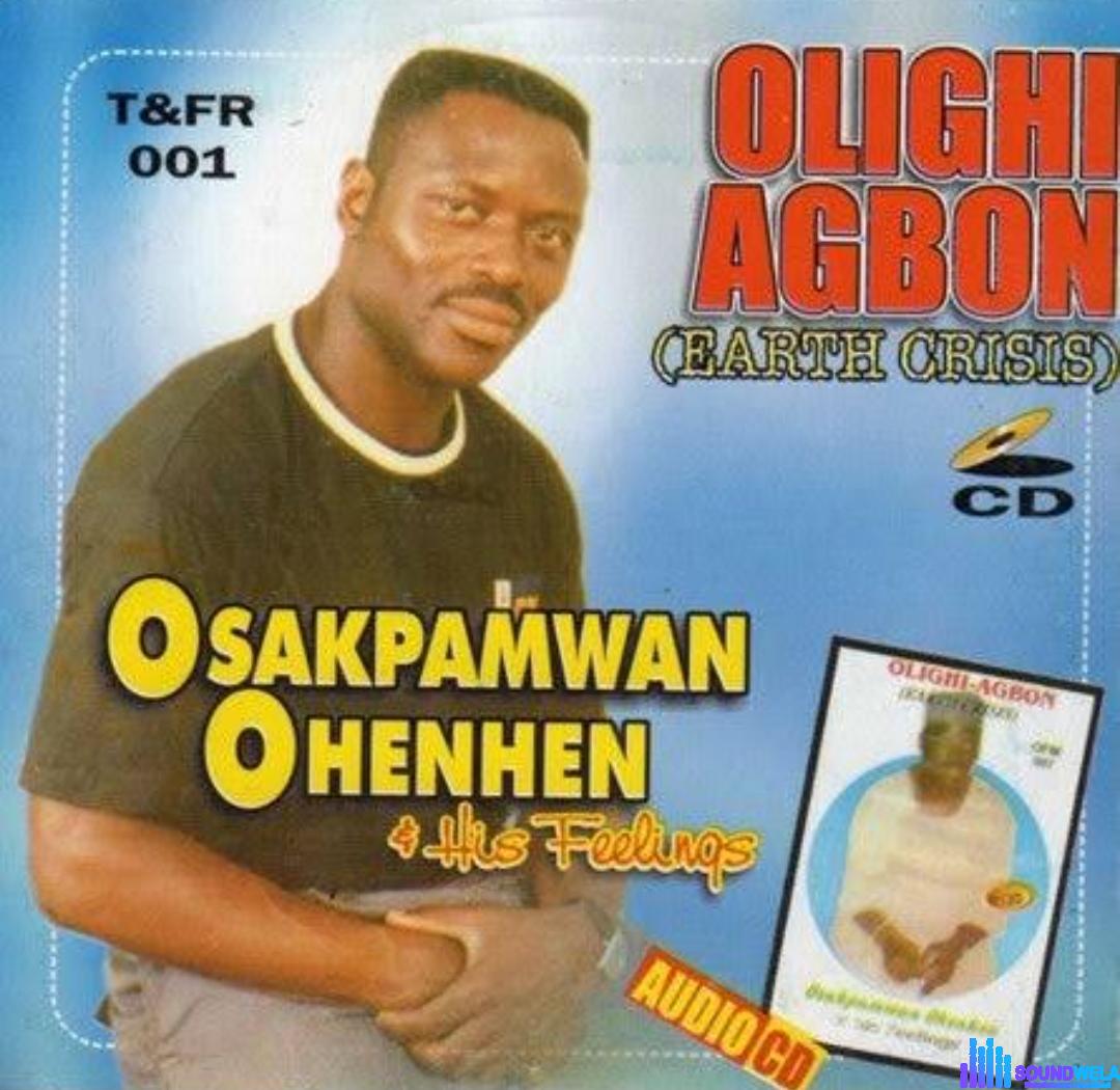Best Of Osakpamwan Ohenhen Mixtape featured image Best Of Osakpamwan Ohenhen Mixtape – Ohenhen Song Soundwela