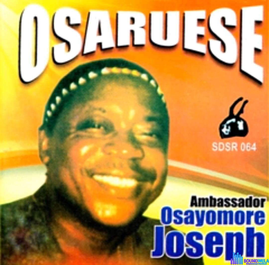 Osayomore Joseph - Joseph Iro Ghama featured image Osayomore Joseph - Joseph Iro Ghama – Osayomore Joseph Osaruese