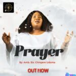 Chinyere Udoma - Marvelous God featured image Chinyere Udoma - Marvelous God – Prayer by Chinyere Udoma Soundwela