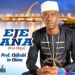 Prof Chikobi - Kwechili (Nwa Ezeudo Special) featured image Prof Chikobi - Kwechili (Nwa Ezeudo Special) – Prof Chikobi Ihu Ogu Soundwela