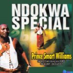 Prince Smart Williams - Obiaruku Massacre – Smart Williams Ndokwa Special