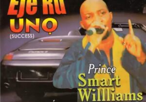 Prince Smart Williams - Uwa Aka Eleni – Smart Williams Songs