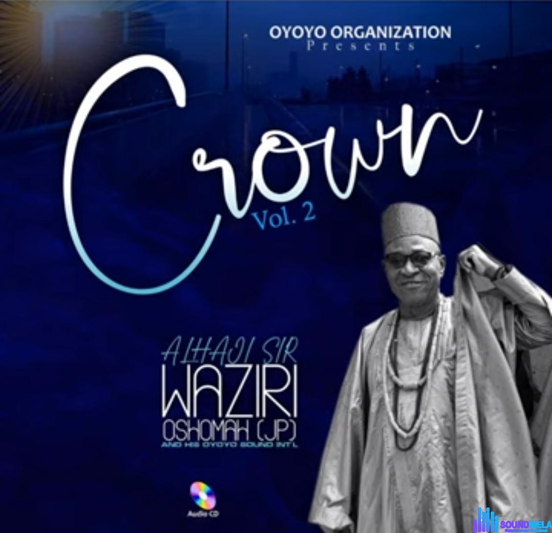 Zeezy Waziri - Life (ft Sir Waziri Oshomah) featured image Alhaji Waziri Oshomah songs album cover