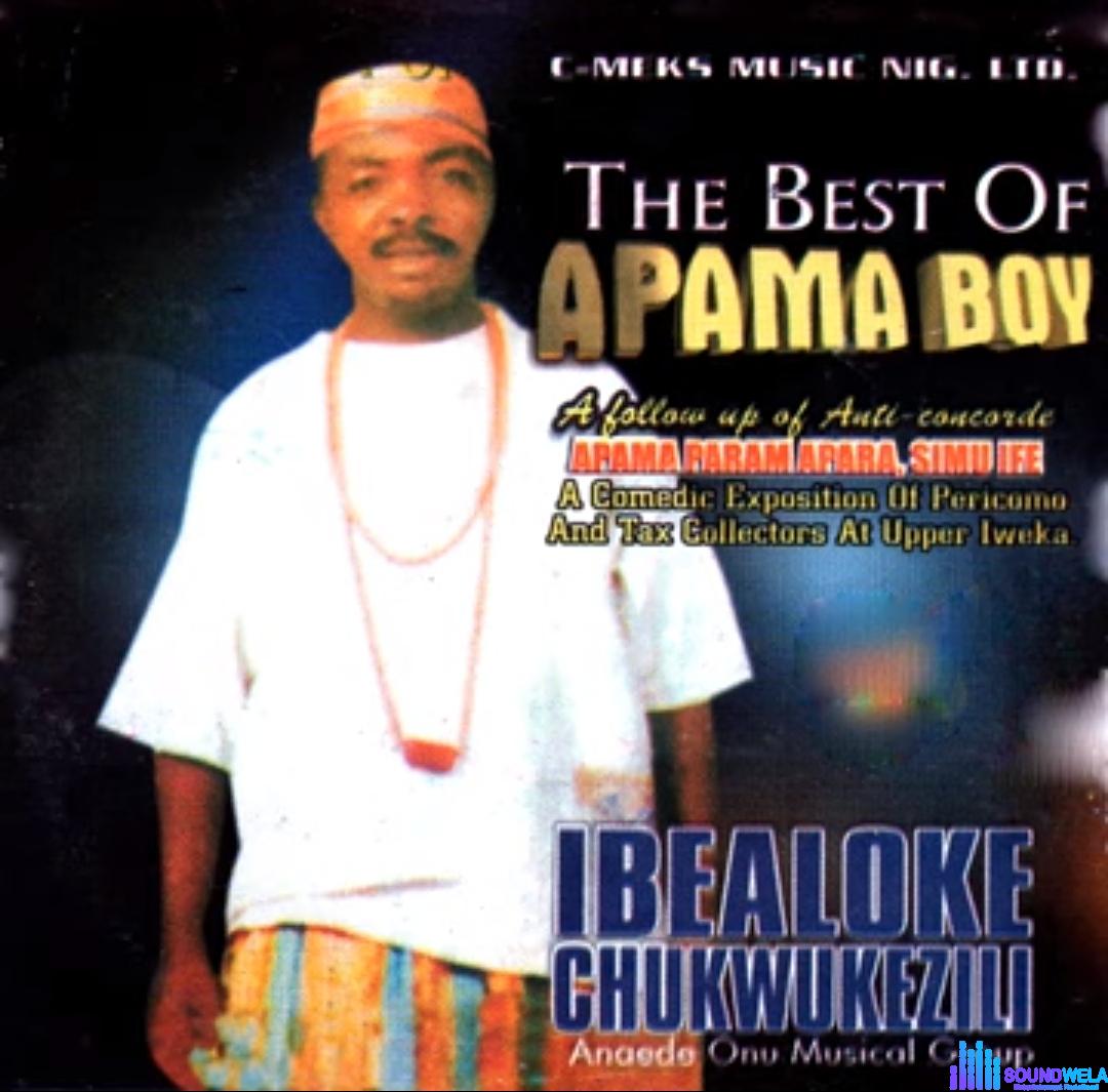 Ibealoke Chukwukeziri - Onwa Ji Change Kirikiri featured image Ibealoke Chukwukeziri - Onwa Ji Change Kirikiri – best Of Apama Boy by Ibealoke Chukwukeziri