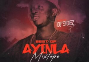 Best Of Ayinla Omowura Mixtape – Ayinla Omowura songs