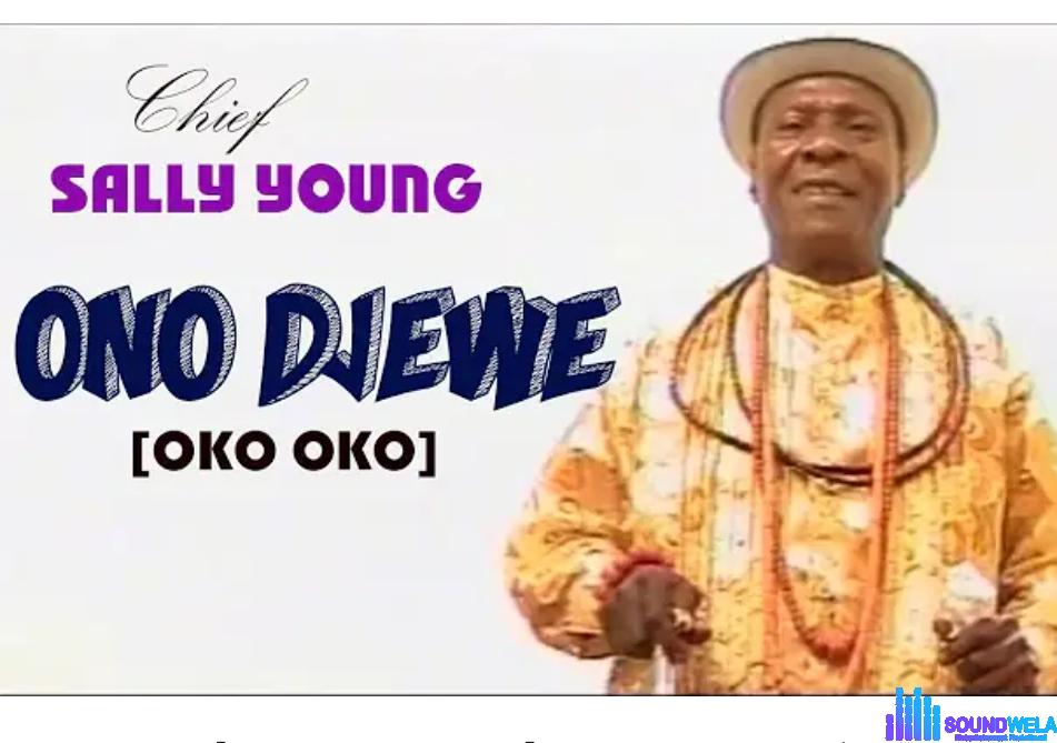 Chief Sally Young - Weji Vwe Vwo featured image Chief Sally Young Music Cover